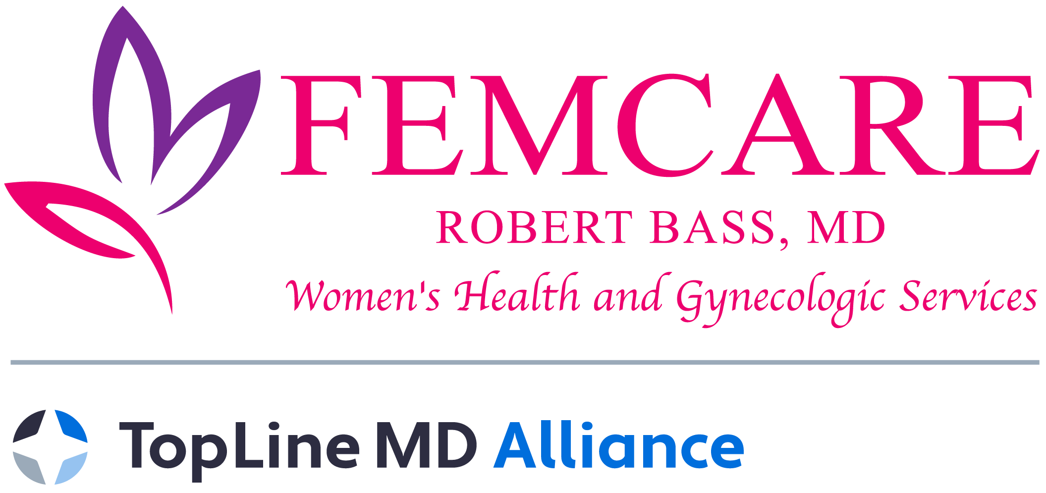 FEMCARE - Robert Bass, MD , FACOG